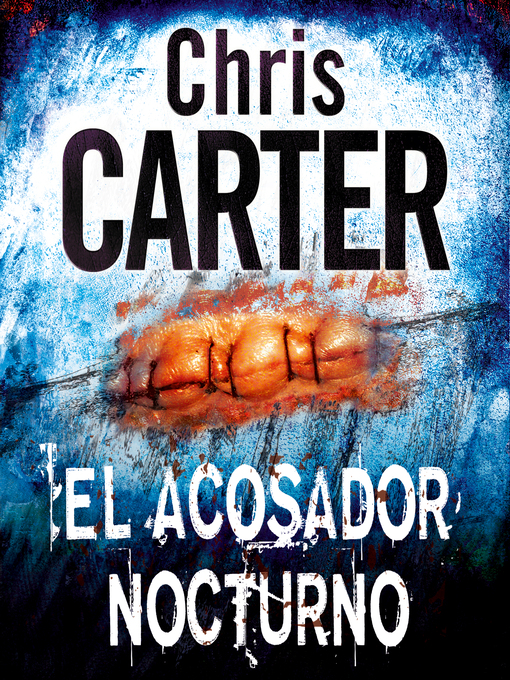 Detalles del título El acosador nocturno de Chris Carter - Lista de espera